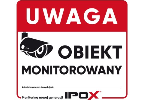 Mała tabliczka informacyjna "Obiekt monitorowany IPOX"